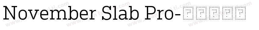 November Slab Pro字体转换